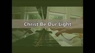 Christ, Be Our LIght ELW 715