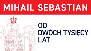 70. Mihail Sebastian  OD DWÓCH TYSIĘCY LAT