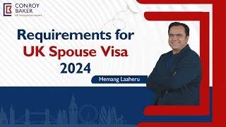 UK Spouse Visa Requirements 2024 || Who can apply for UK Spouse Visa 2024 ?