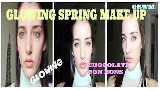 GRWM: Quick Glowy Spring Makeup