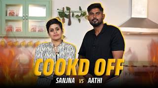 Cookd Off | Sanjna Vs Aathitiyan | Episode 4 | Cookd