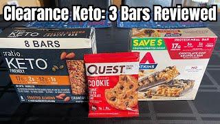 Clearance Keto Bars Review: Ratio, Atkins and Quest