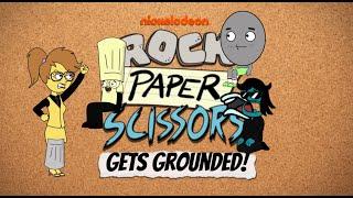 Rock Paper Scissors Gets Grounded - Intro