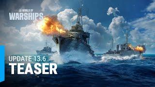 Update 13.6: Teaser | Early Access to French Destroyers | Mode Shuffle