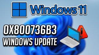 Error de Actualización Windows Update 0x800736b3 en Windows 11/10 - Solucion