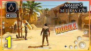 Assassin's Creed Mirage iOS Mobile Gameplay Walkthrough Part 1 - No Commentary