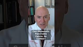 Can Stage 4 Pancreatic Cancer be Cured?