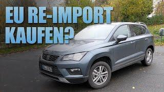 EU Neuwagen kaufen? EU Reimport Auto Vor- und Nachteile | Seat Ateca Style | 83metoo