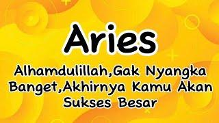 Ramalan Zodiak Aries Hari Ini‼️Alhamdulillah,Gak Nyangka Banget Akhirnya Kamu Akan Sukses Besar