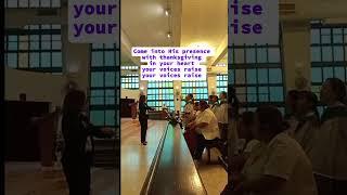 Come into His presence (St. Joseph the Filipino worker Choi hung HK) #music @reign560