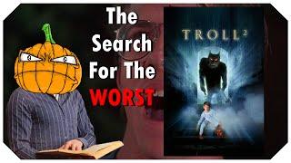 Troll 2 - The Search For The Worst - IHE