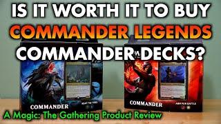 Is It Worth It To Buy Yet Another Commander Legends Commander Deck?