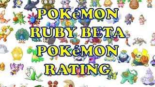 Pokémon Ruby Beta Pokémon Rating