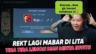 Ngakak!!! REKT Takut Sama LEMON, Lagi Mabar Lita LEMON Mau Minta Invite REKT Gak berani Nolak