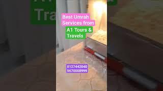 Best Umrah Services from A1 Tours & Travels #umrahpackages #bestumrahpackagefromindia #umrah2023