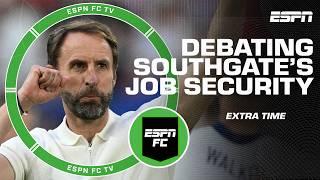 Could Gareth Southgate get sacked even if England wins EURO 2024? | ESPN FC Extra Time