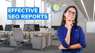 How to Create a Successful SEO Report