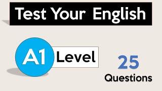 Test Your English Level | A1 English | English Level Test