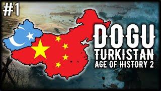 "BAŞLIYORUZ!" / DOĞU TÜRKİSTAN - Age of History 2 | BÖLÜM 1