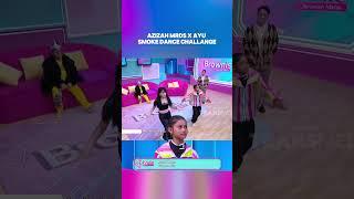 AZIZAH MRDS X AYU TING TING SMOKE DANCE  [ AZIZAH MRDS ]  #DANCE #BROWNISTRANSTV