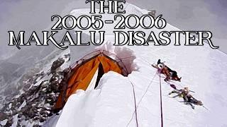 The 2005-2006 Makalu Disaster