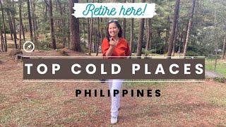 Top Cold Places in Philippines | #retireinthephilippines | Retire in the Philippines  | #retirement