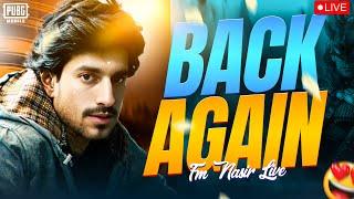 I am Back - History Ke Sabse Lambi Stream Hone Wale Hai || FM NASIR IS LIVE || PUBG MOBILE