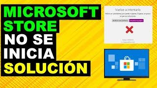 Resuelto MICROSOFT STORE NO FUNCIONA | WINDOWS 11| 10  [SOLUCIÓN 2024]