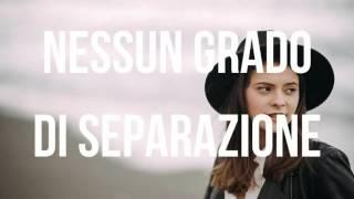 Francesca Michielin   Nessun Grado Di Separazione Lyrics Testo