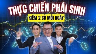 Chứng Khoán Phái Sinh: Đấu đầu với các tay chơi lớn, thực chiến mỗi ngày