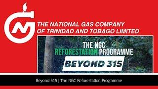 Beyond 315 | The NGC Reforestation Programme