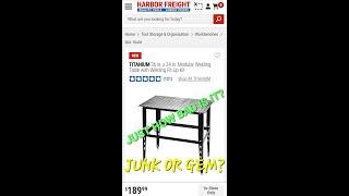 HARBOR FREIGHT WELDING TABLE! GREAT BUY OR WASTE OF MONEY?