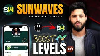 Boost your SunWaves Token | How to boost Levels in SunWaves | Unlimited SW Tokens