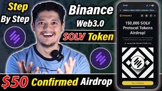 SOLV Protocol Claim $50 Token  - Binance Web3.0 SOLV Airdrop & Step By Step To Claim 2024 