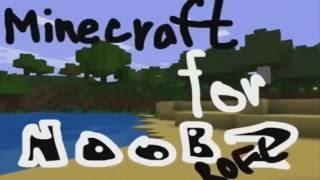 Minecraft для нубов (Все серии подряд)
