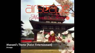 Airscape - Manami's Theme [Xelon Entertainment]
