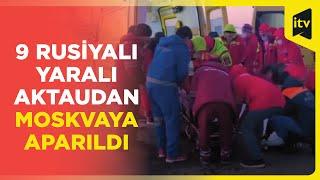 Bakı-Qroznı təyyarəsində yaralanan Rusiya vətəndaşları Moskvaya aparıldı