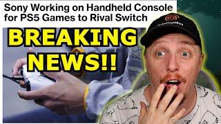 BREAKING!! Sony Making PS5 HANDHELD Console to FIGHT Nintendo Switch!!