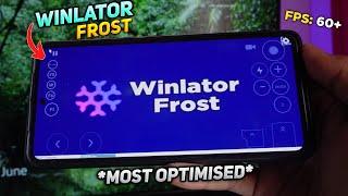 Winlator Frost - New Windows Emulator | Full Setup | Most Optimised Windows Emulator For Android