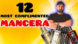 12 MOST COMPLIMENTED MANCERA FRAGRANCES COLOGNES 2021 | Men’s cologne perfume review