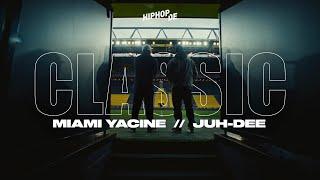 MIAMI YACINE - CLASSIC (PROD. BY JUH-DEE)