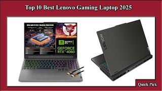 2025's BEST Lenovo Gaming Laptops You Won't Want to Miss!