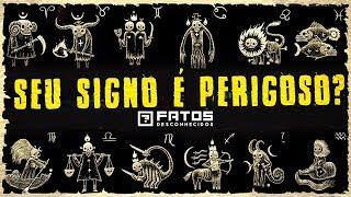 Qual o signo mais perigoso do Zodíaco?