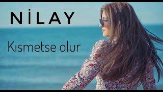 Nilay - Kismetse Olur | Azeri Music [OFFICIAL]