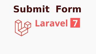 Laravel 7 tutorial #7 Submit form