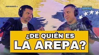 ¿De quien es la arepa? #Hablandomiércoles (episodio 1) con @PiterAlbeiroTv & @ByJuancitoTV