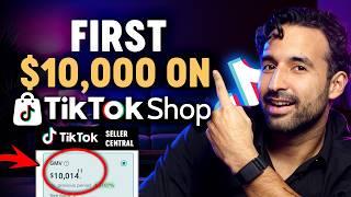 How to Make $10,000 in Tiktok Shop in 2025!