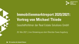 Präsentation des Immobilienmarktreports 2020/2021: Vortrag von Michael Thiede