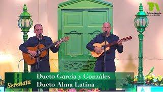 Serenata desde Don Matías, Dueto García y Gonzáles y Dueto Alma Latina - Teleantioquia