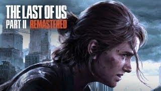 The last of us 2 remastered pc No coments часть 13